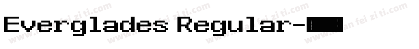 Everglades Regular字体转换